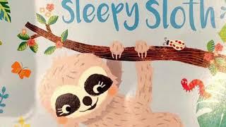 I’m not a Sleepy Sloth  Bed time stories