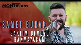 Samet Burak Ay - Baktım Olmuyo Bakmayacam (Canlı Performans)