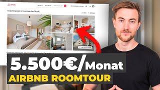 Mit dieser Ferienwohnung verdienen wir 5.500€/Monat(Roomtour)