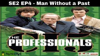 The Professionals (1978) SE2 EP4 - Man Without a Past