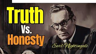 Earl Nightingale's Secret to Success | Honesty and Prosperity: