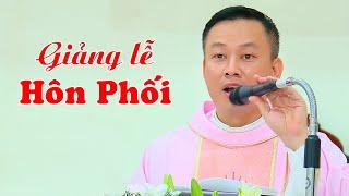 BÀI GIẢNG LỄ HÔN PHỐI ĐAMINH VŨ DŨNG & MARIA THU TRANG - LM   VINCENTER NGUYỄN VĂN BẠT, SCJ