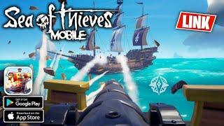 SEA OF THIEVES Mobile (Android & iOS) Gameplay | Pirate Code