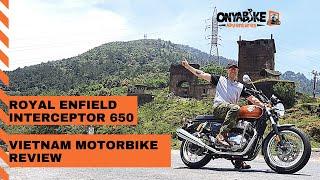 Royal Enfield Interceptor 650 - Vietnam Motorbike Review