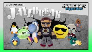 [CT83] Jailbreak | MinecraftPuppetShow