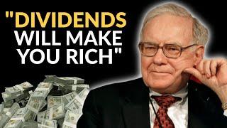 Warren Buffett: Dividends Are The Key To Investing Success