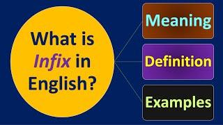 What is Infix in English?