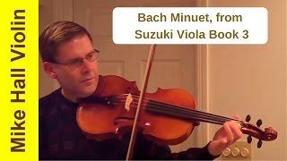 Bach Minuet - #2 from Suzuki Viola Book 3