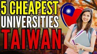 Cheap Universities in Taiwan for International Students - Study Abroad