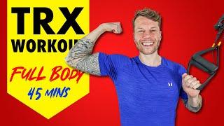 Build Lean Muscle in 45 Minutes - Beginner TRX Full Body Workout