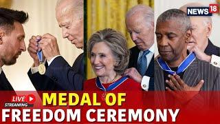 LIVE Biden Awards Presidential Medal Of Freedom To Hillary Clinton, Denzel Washington & More | N18G