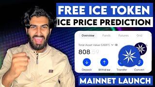 Ice Network Price Pridiction 1 ICE = 1$ ? ICE Token Latest Mainnet Update | Get ICE Token For Free