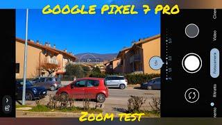 Google Pixel 7 pro zoom test | From 0,5X to 30X • 50Mpx | test Camera