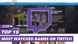 Top 10 Most Watched Games on Twitch Week 40