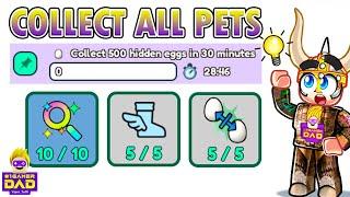 How to do the 500 Egg in 30 Min Quest in Collect All Pets