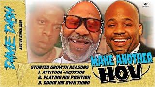 3 Reasons Dame Dash Couldn’t MAKE ANOTHER HOV! Stunted Growth Music