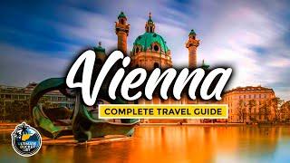 Vienna Travel Guide - Complete City Tour - Best Attractions, Public Transport, Food, Music & More