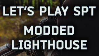 Lets Play SPT - Lighthouse Raid in modded Escape From Tarkov