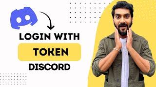 How to Login with Discord Token (Best Method)