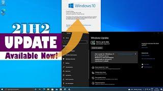 Update Windows 10 21H2 | Download Assistant & Install | November 2021