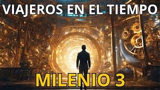 MILENIO 3 historias de miedo VIAJEROS EN EL TIEMPO