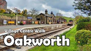 Oakworth, West Yorkshire【4K】| Village Centre Walk 2021