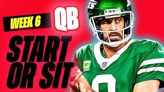  WEEK 6 QB MUST Start/Sit Picks!  | 2024 Fantasy Football Advice