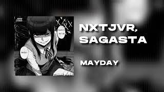 NXTJVR, SAGASTA - Mayday