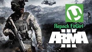 КАК УСТАНОВИТЬ ИГРУ ArmA 3[ Repack от FitGirl]НА ПК