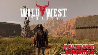 Wild West Dynasty - Full Release Gameplay Finale!