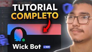 Tutorial WICK Bot COMPLETO para Discord | Como configurar Wick