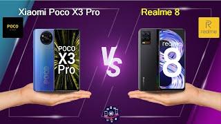 Xiaomi Poco X3 Pro Vs Realme 8 - Full Comparison [Full Specifications]