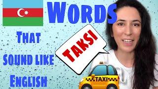 Learn Azerbaijani: Lesson 3: Words that are similar to English.