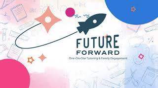 Future Forward Overview