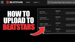 How to Upload to BeatStars in 2025 (COMPLETE TUTORIAL)