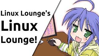 Linux Lounge Desk Tour!