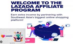 LAZADA AFFILIATE PROGRAM (Work From Home ) "Extra Income"..