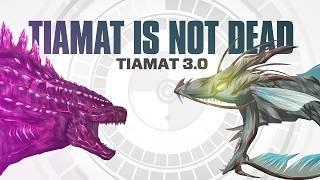 The Revenge of Tiamat EXPLAINED