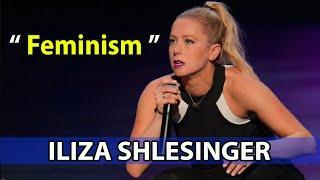 Unveiled: Feminism || Iliza Shlesinger 2022