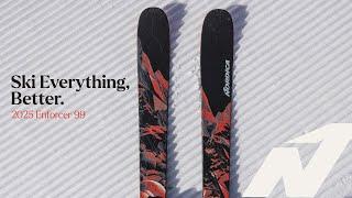 The ALL NEW 2025 Nordica Enforcer 99