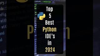 Top 5 Best Python IDE's in 2024 #python #ide #programming