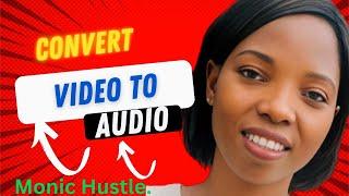 How To Convert Your Videos To Audio/ Phone Edition) Video aTo MP3.