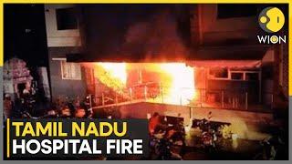 Tamil Nadu Tragedy: 6 Dead In Hospital Fire; CM Stalin Condoles Victims, Announces Ex-Gratia | WION