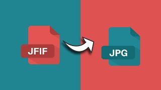 How To Convert JFIF to JPG Images For Free