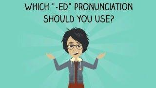 Pronunciation: Past Tense Regular Verbs -ed