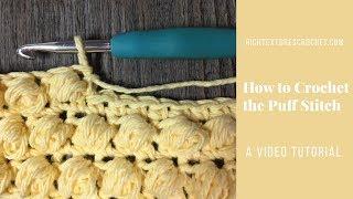 How to Crochet the Puff Stitch