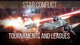 Star Conflict: Tournaments and Leagues