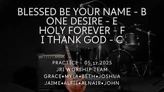 Practice | May 17, 2025 | JRI Worship Team | Jesus Reigns International RVA
