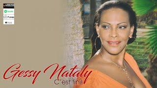 GESSY NATALY - C'est fini! - [2017]