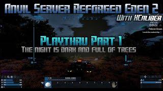 Empyrion Galactic Survival - Anvil Server Reforged Eden 2 Playthru Part 1